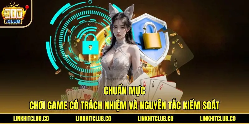 Chơi game có trách nhiệm cùng kỷ luật kiểm soát thời gian