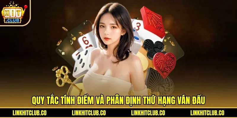quy-tac-tinh-diem-va-phan-dinh-thu-hang-van-dau Quy tắc tính điểm rác cùng mức phạt Phỏm Hitclub