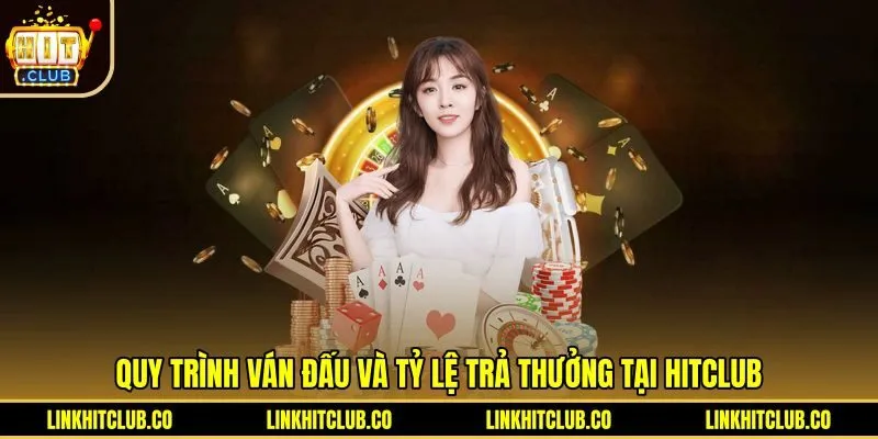 Bảng tỷ lệ thanh toán chi tiết cho ván Blackjack Hitclub
