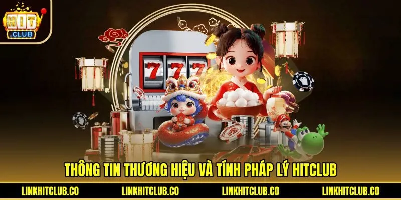 Giấy phép kinh doanh quốc tế cùng nền tảng pháp lý Hitclub